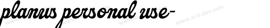 planus personal use字体转换